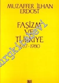 Faşizm ve Türkiye 1977 - 1980 -