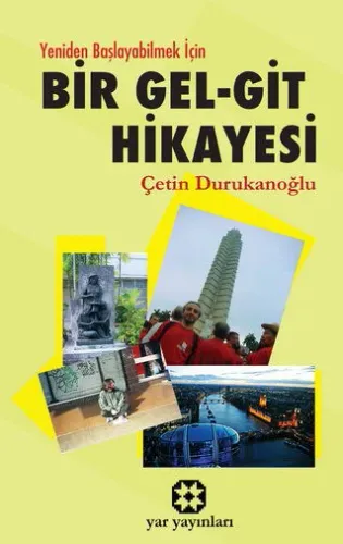 Bir Gel-Git Hikayesi