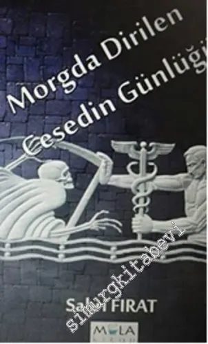 Morgda Dirilen Cesedin Günlüğü