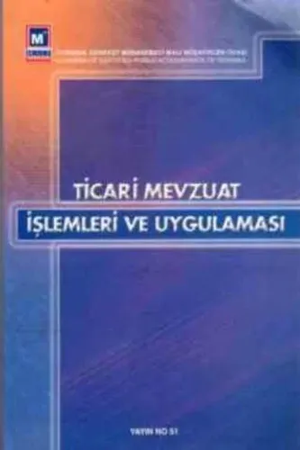 Ticari Mevzuat İşlemleri ve Uygulaması