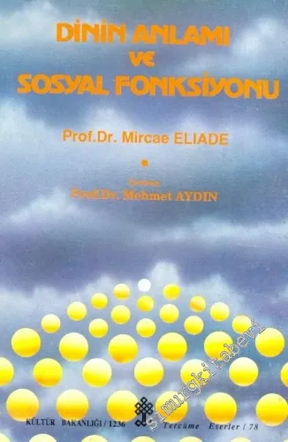 Dinin Anlamı ve Sosyal Fonksiyonu -        1990