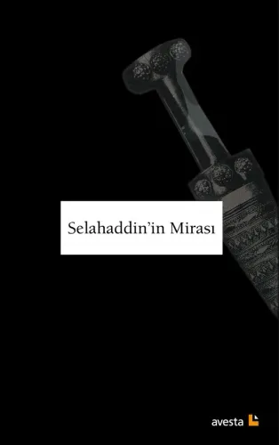 SELAHADDİN'İN MİRASI