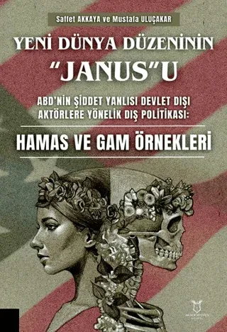 Yeni Dünya Düzeninin “Janus”u