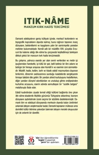 Itık-nâme: Manzum Kırk Hadis Tercümesi Kemâl Itık-nâme: Manzum Kırk Hadis Tercümesi Kemâl