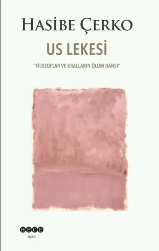 Us Lekesi; Filozoflar ve Kralların Ölüm Dansı