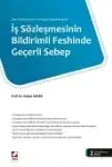 İş Sözleşmesinin Bildirimli Feshinde Geçerli Sebep
