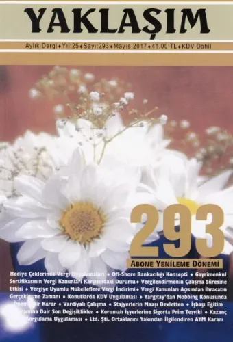 Yaklaşım Dergisi Yıl:25 Sayı:292 Mayıs 2017