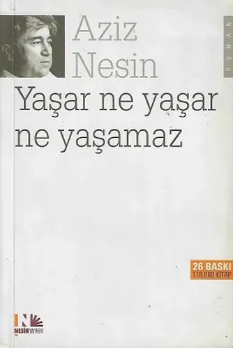 Yaşar Ne Yaşar Ne Yaşamaz