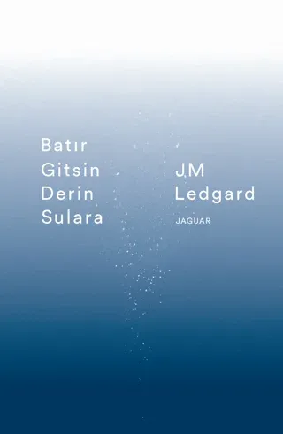 Batır Gitsin Derin Sulara