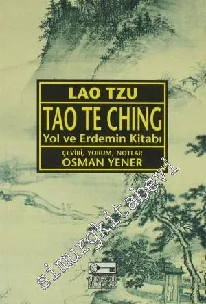 Tao Te Ching: Yol ve Erdemin Kitabı -        2012