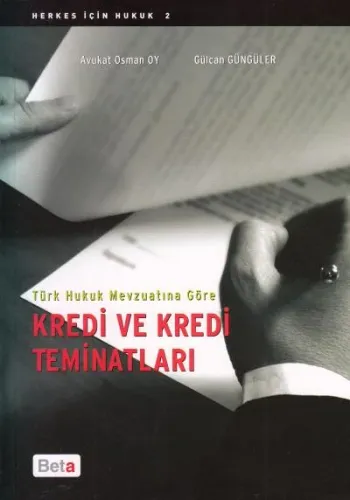 Kredi ve Kredi Teminatları