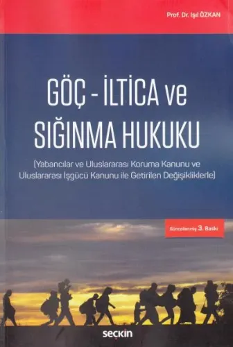 Göç - İltica ve Sığınma Hukuku