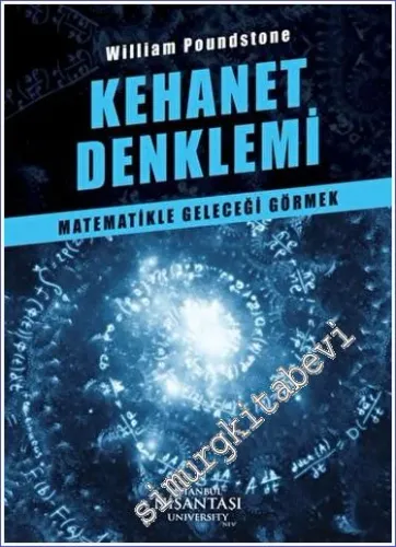 Kehanet Denklemi : Matematikle Geleceği Görmek -         2023