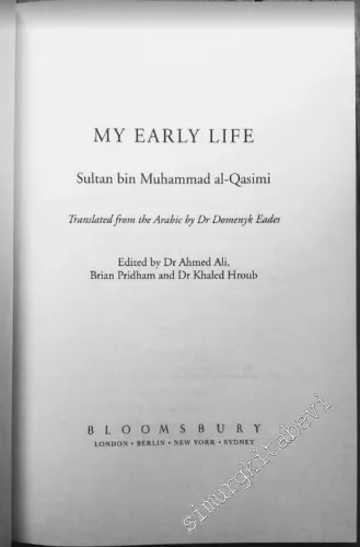 My Early Life: Sultan bin Muhammad al-Quasimi -        2011