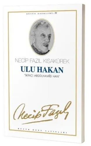 Ulu Hakan; İkinci Abdülhamid Han (Kod:43)