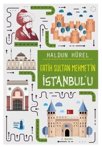 Fatih Sultan Mehmet'in İstanbul'u | benlikitap.com