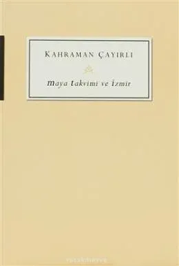 Maya Takvimi ve İzmir