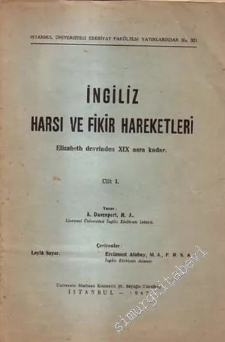 İngiliz Harsı ve Fikir Hareketleri: Elizabeth Devrinden 19. Asra Kadar 1 -        1947