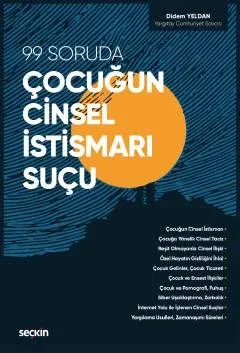 99 Soruda Çocuğun Cinsel İstismarı Suçu