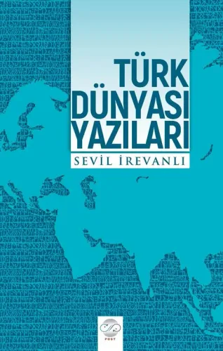 TÜRK DÜNYASI YAZILARI