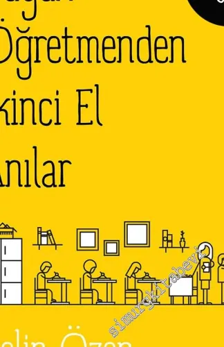 Bayan Öğretmenden İkinci El Anılar - MEB'de 20 Yıl  -         2016