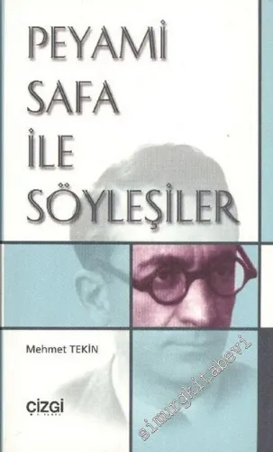 Peyami Safa ile Söyleşiler -        2003