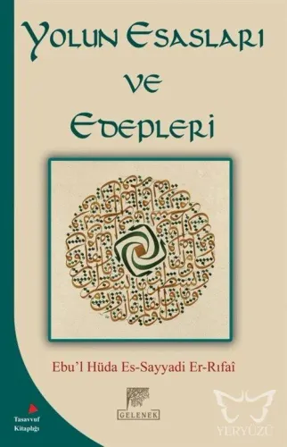 Yolun Esasları ve Edepleri