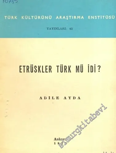 Etrüskler Türk mü idi -