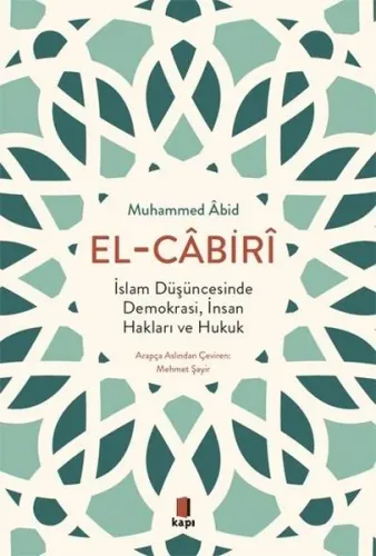 El - Cabiri; İslam Düşüncesinde Demokrasi, İnsan Hakları ve Hukuk
