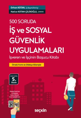 500 Soruda İş ve Sosyal Güvenlik Uygulamaları Orhan Kotan