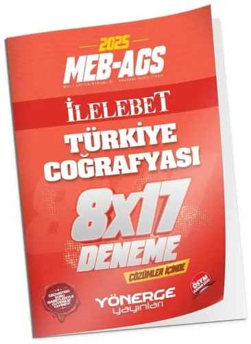 Yönerge Yayınları 2025 MEB-AGS Türkiye Coğrafyası 8x17 Deneme Çözümlü