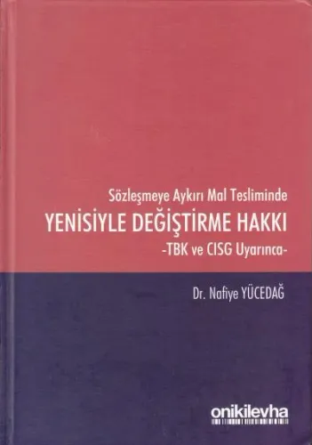 Yenisiyle Değiştirme Hakkı