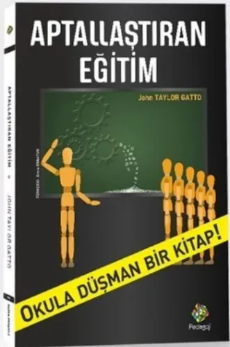 Aptallaştıran Eğitim