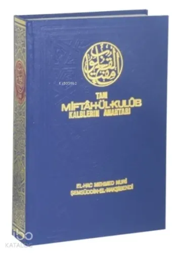 Tam Miftah'ül Kulub