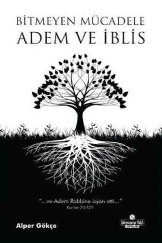 Adem ve İblis -  Bitmeyen Mücadele