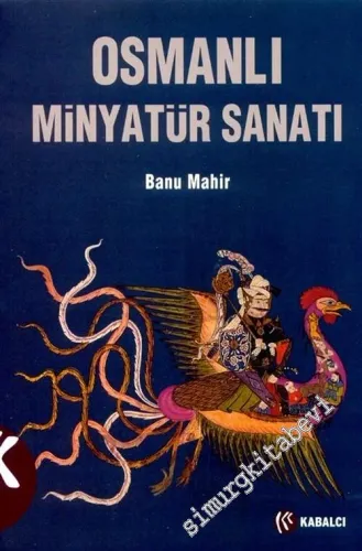 Osmanlı Minyatür Sanatı