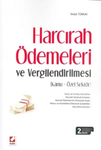 Harcırah Ödemeleri ve Vergilendirilmesi ( Kamu ve Özel Sektör )