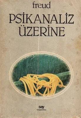 Psikanaliz Üzerine