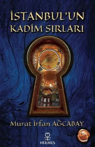 İstanbul’un Kadim Sırları