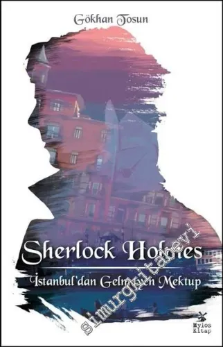 Sherlock Holmes - İstanbul'dan Gelmeyen Mektup -         2020