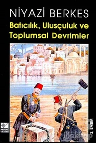 Batıcılık, Ulusçuluk ve Toplumsal Devrimler