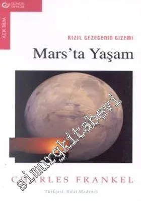 Mars' ta Yaşam: Kızıl Gezegenin Gizemi -        2001