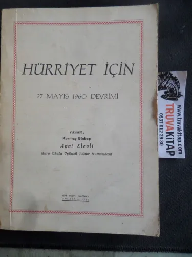 Hürriyet İçin 27 Mayıs 1960 Devrimi