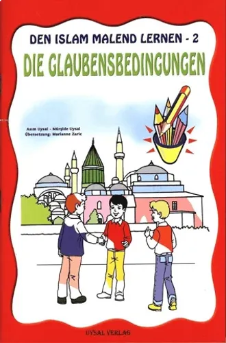 Almanca Boyamalı İmanın Şartları Dıe Glaubensbedıngungen