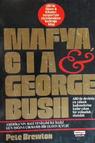 Mafya, CIA & George Bush