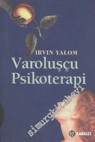 Varoluşçu Psikoterapi -        1999