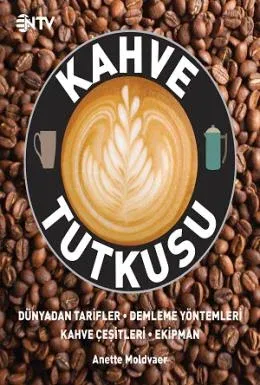 Kahve Tutkusu