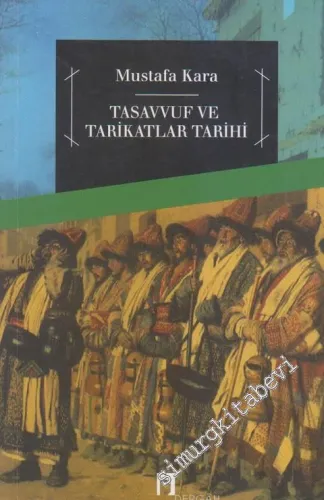 Tasavvuf ve Tarikatlar Tarihi -