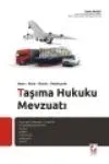 Taşıma Hukuku Mevzuatı
