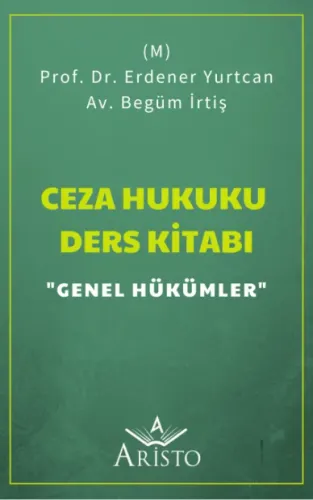 Ceza Hukuku Ders Kitabı Genel Hükümler
